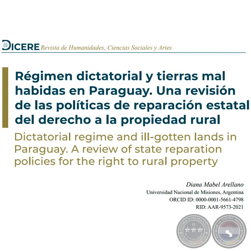 RÉGIMEN DICTATORIAL Y TIERRAS MAL HABIDAS EN PARAGUAY - Obra de DIANA ARELLANO