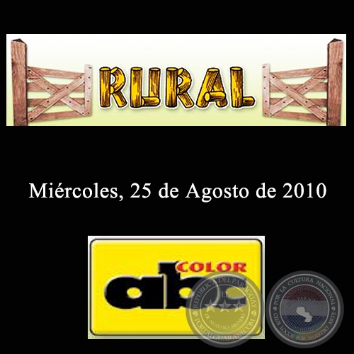 RURAL - 25 de Agosto de 2010 - ABC COLOR