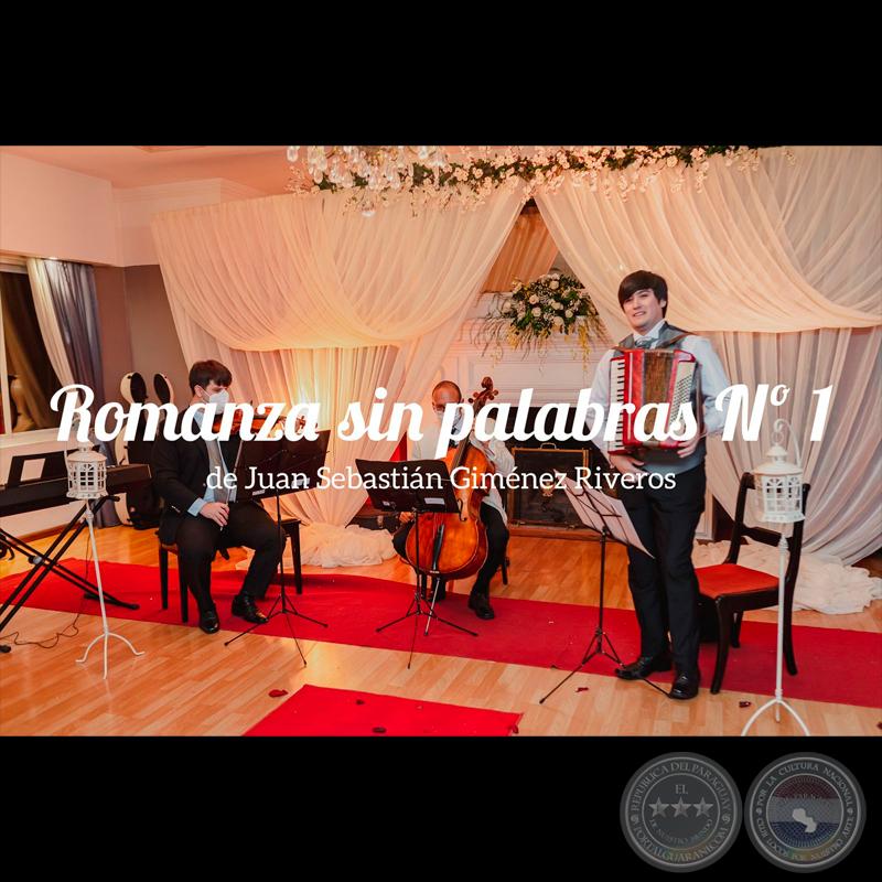 Romanza sin palabras N° 1 (2021) - JUAN SEBASTIÁN GIMÉNEZ RIVEROS