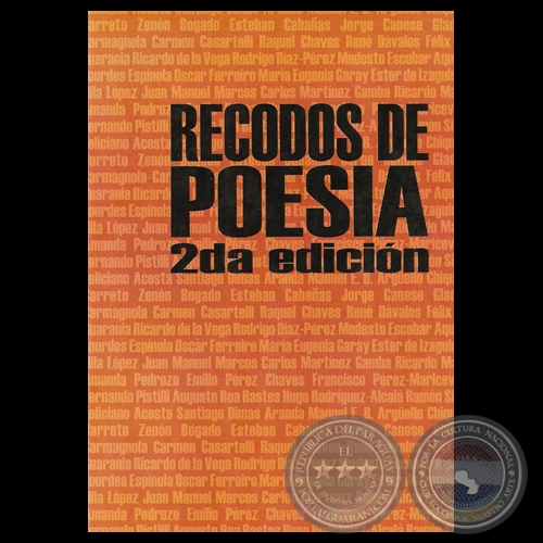 RECODOS DE POESÍA, 2009 - SEGUNDA EDICIÓN - SOCIEDAD DE ESCRITORES DEL PARAGUAY (SEP)