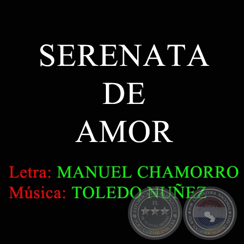 SERENATA DE AMOR - Música de TOLEDO NUÑEZ