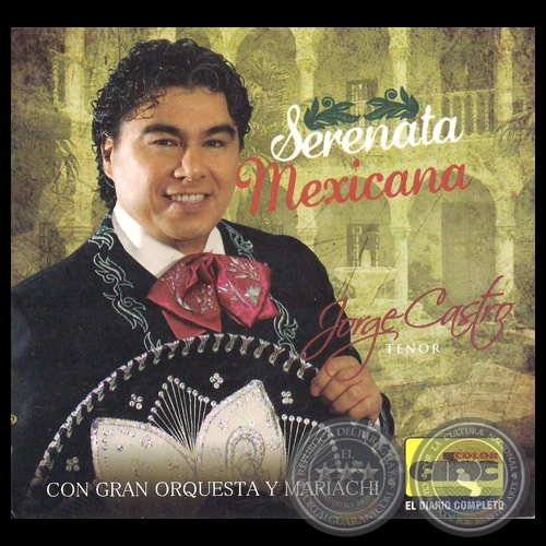 SERENATA MEXICANA - JORGE CASTRO