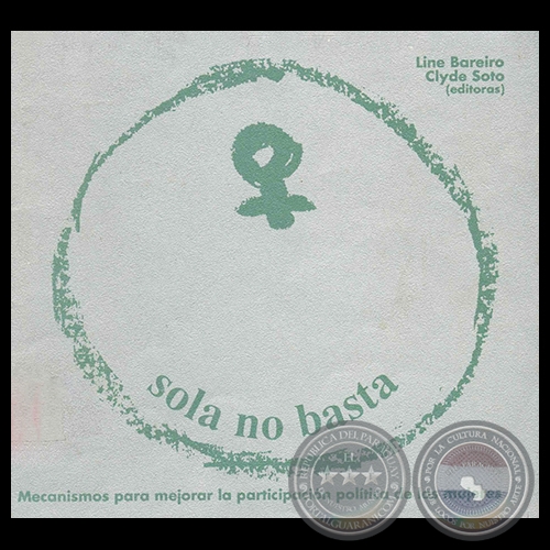 SOLA NO BASTA - Ao 1992 - Editoras: CLYDE SOTO, LINE BAREIRO