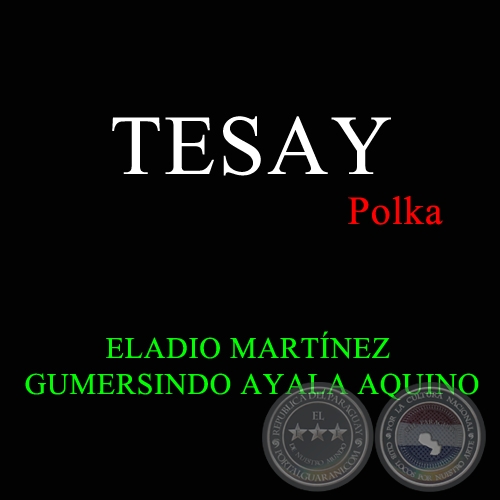 TESAY - Polca de ELADIO MARTÍNEZ