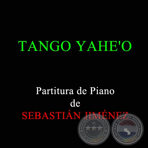 TANGO YAHE'O - Partitura de Piano de SEBASTIÁN JIMÉNEZ