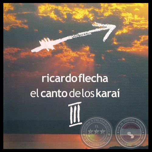 EL CANTO DEL LOS KARAÍ, CD III - RICARDO FLECHA
