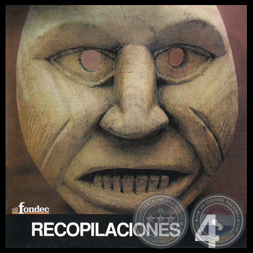 RECOPILACIONES 4 - COMPILACIÓN DE TEXTOS, MÚSICA FOLKLÓRICA, MESTIZA Y AUTÓCTONA DEL PARAGUAY - JOSÉ ANTONIO PERASSO
