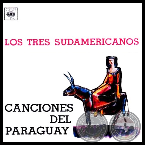 CANCIONES DEL PARAGUAY - LOS TRES SUDAMERICANOS