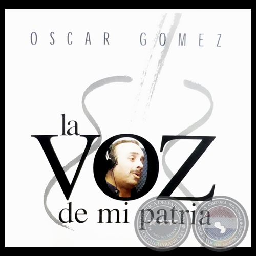 LA VOZ DE MI PATRIA - Material de OSCAR GMEZ