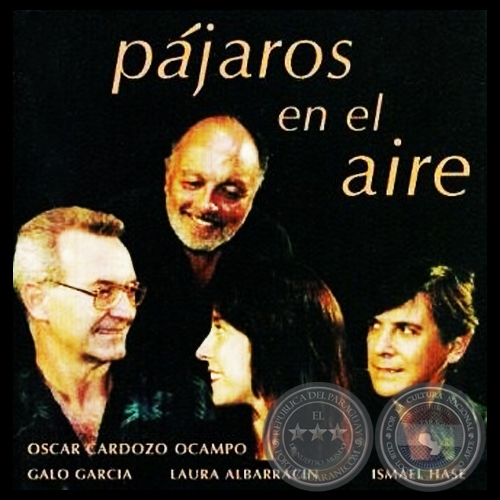 PÁJAROS EN EL AIRE - OSCAR CARDOZO OCAMPO - Año 1997