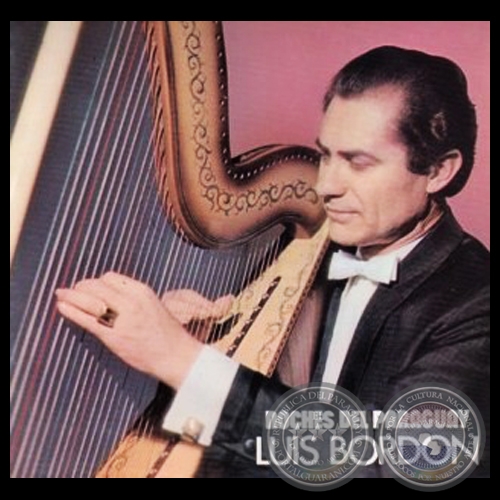 NOCHES DEL PARAGUAY - LUIS BORDN - Ao 1975