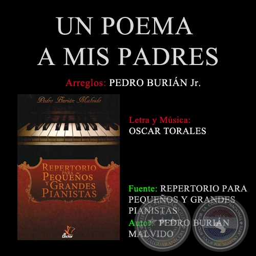 UN POEMA A MIS PADRES - Arreglos PEDRO BURIN MALVIDO