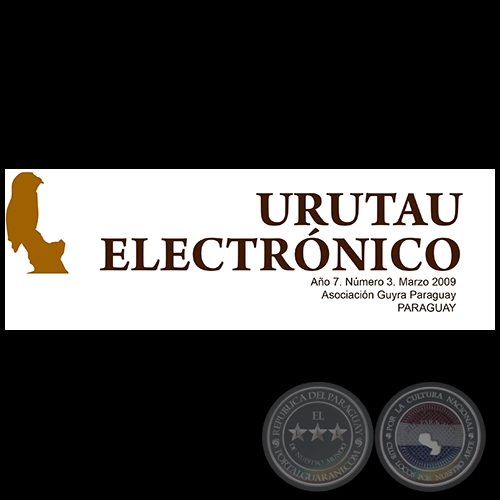 URUTAÚ ELECTRÓNICO - NÚMERO 03 - AÑO 7 - MARZO 2009