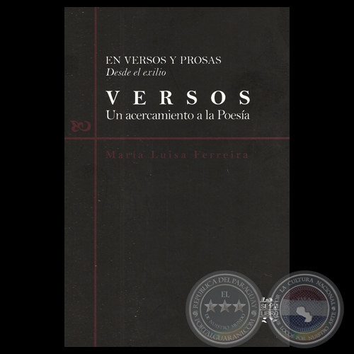 VERSOS - UN ACERCAMIENTO A LA POESÍA, 2013 - Por MARÍA LUISA FERREIRA