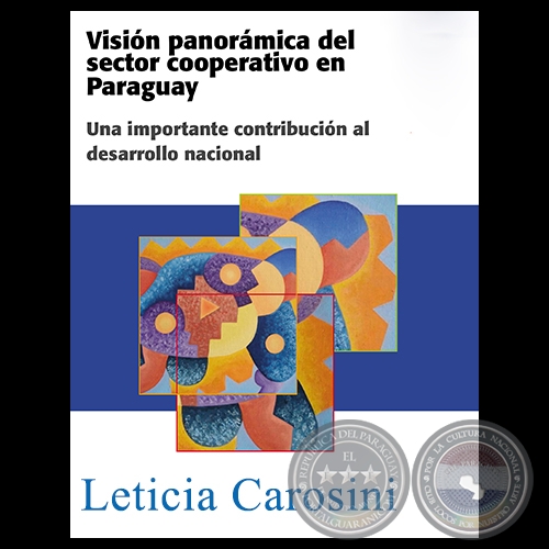 VISIÓN  PANORÁMICA DEL SECTOR COOPERATIVO EN PARAGUAY
