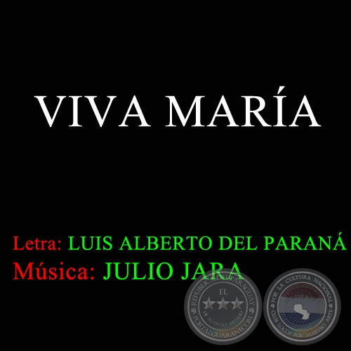 VIVA MARÍA - Música de JULIO JARA
