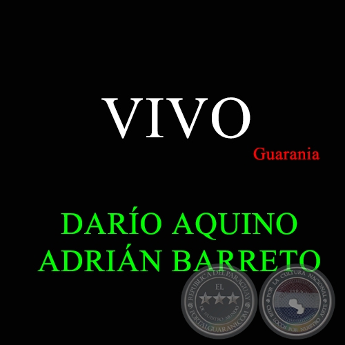 VIVO - Guarania de ADRIÁN BARRETO