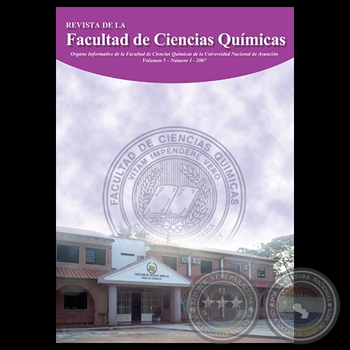 VOLUMEN 5 NÚMERO 1 AÑO 2007 - REVISTA de la FACULTAD de CIENCIAS QUÍMICAS