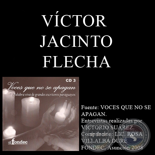 VOCES QUE NO SE APAGAN - VÍCTOR JACINTO FLECHA