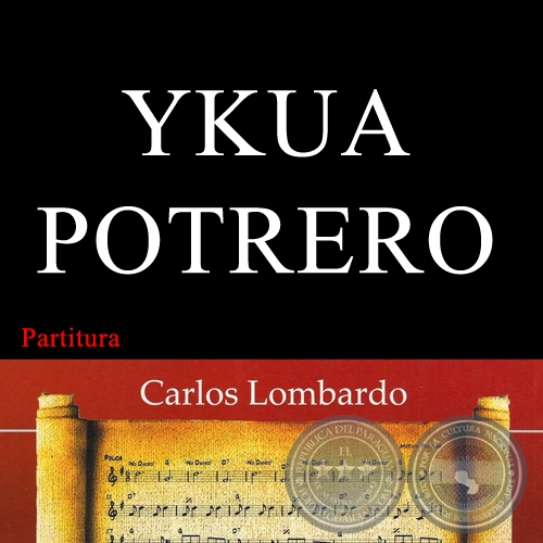 YKUA POTRERO (Partitura) - Polca de LORENZO LEGUIZAMN