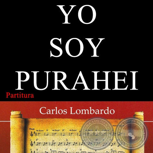 YO SOY PURAHEI (Partitura) - Polca Canción de MAURICIO CARDOZO OCAMPO