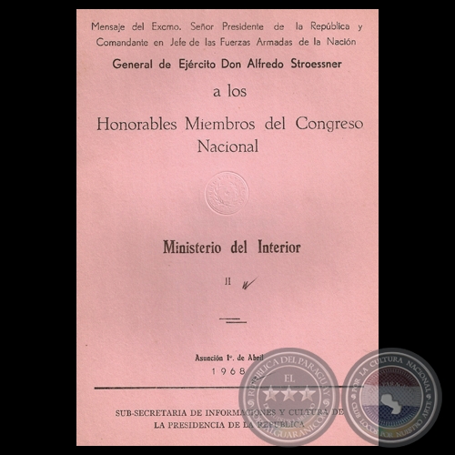 MINISTERIO DEL INTERIOR, 1968 - Mensaje Pdte. ALFREDO STROESSNER