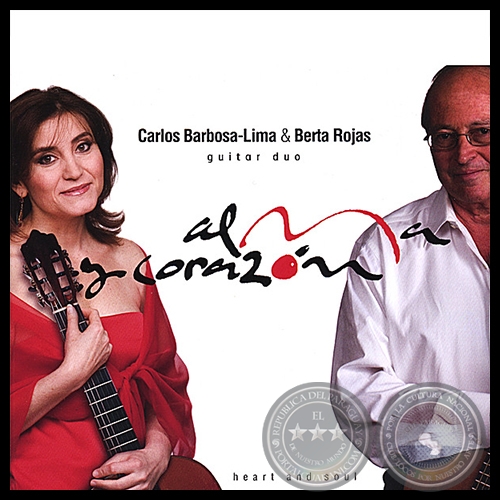 ALMA Y CORAZÓN - BERTA ROJAS y CARLOS BARBOSA - Año 2007