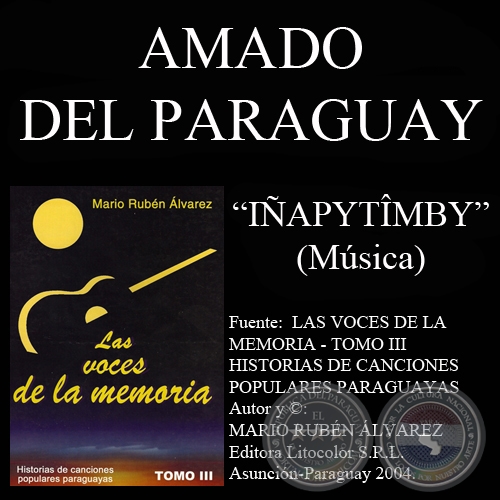 IÑAPYTÎMBY - Letra: ANIANO PARODI - Música: AMADO SARAVIA (AMADO DEL PARAGUAY)