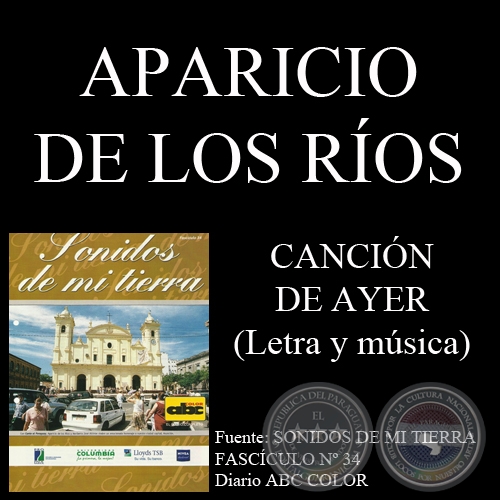 CANCIÓN DE AYER - Letra y Música: APARICIO DE LOS RÍOS 