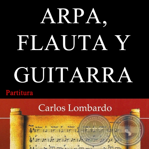 ARPA, FLAUTA Y GUITARRA (Partitura) - Polca de LORENZO LEGUIZAMÓN