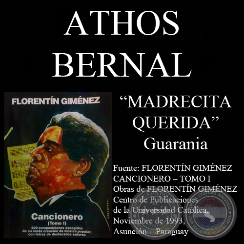 MADRECITA QUERIDA - Guarania, letra de ATHOS BERNAL