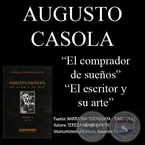 EL COMPRADOR DE SUEÑOS y EL ESCRITOR Y SU ARTE - Cuentos de AUGUSTO CASOLA