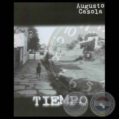 TIEMPO, 2001 - Poemario de AUGUSTO CASOLA