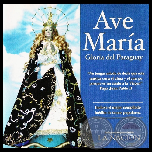 AVE MARÍA - GLORIA DEL PARAGUAY