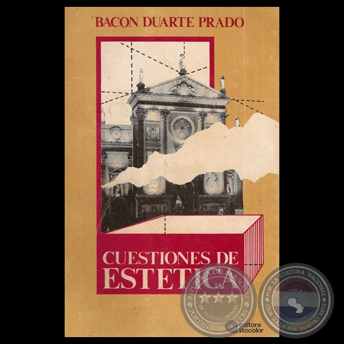 CUESTIONES DE ESTÉTICA, 1983 - Por BACON DUARTE PRADO