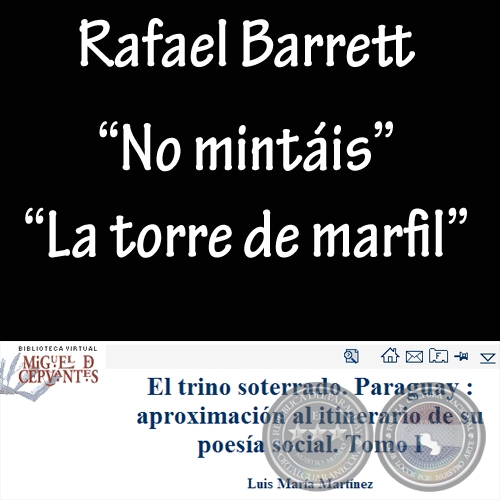 NO MINTÁIS y LA TORRE DE MARFÍL - Obras de RAFAEL BARRETT