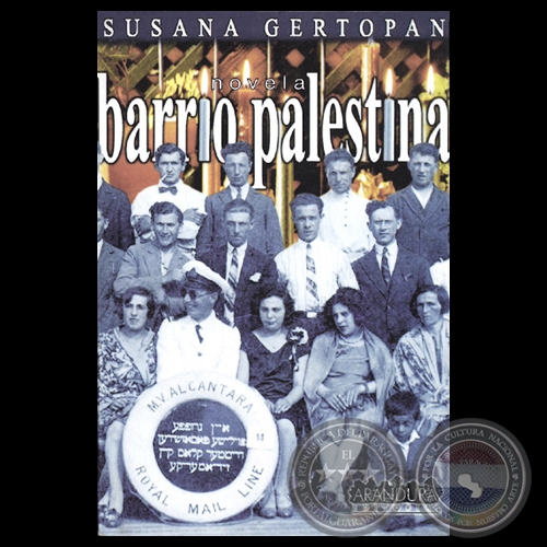 BARRIO PALESTINA, 1998 - Novela de SUSANA GERTOPÁN