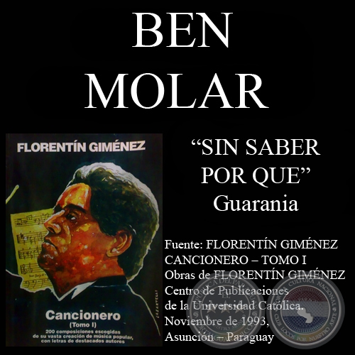 SIN SABER POR QUE - Guarania de BEN MOLAR