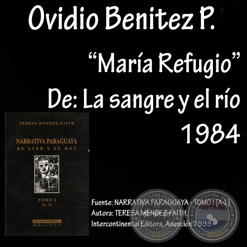 MARIA REFUGIO (De NARRATIVA PARAGUAYA - TOMO I por TMF)