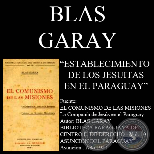 ESTABLECIMIENTO DE LOS JESUITAS EN EL PARAGUAY (Autor: BLAS GARAY)