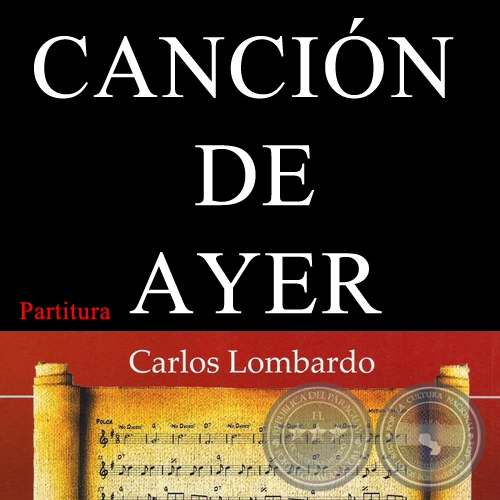 CANCIÓN DE AYER (Partitura) - Guarania de APARICIO DE LOS RÍOS