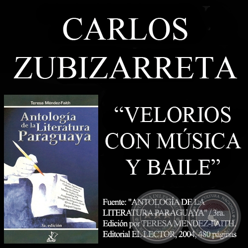 VELORIOS CON MÚSICA Y BAILE - Relato de CARLOS ZUBIZARRETA - Año 1959