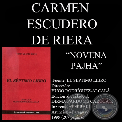 NOVENA PAJHÁ (Cuento de CARMEN ESCUDERO DE RIERA)