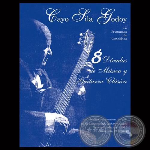 CAYO SILA GODOY (SEGUNDA EDICIÓN) - Por ELISA CONCEPCIÓN GODOY ÁLVAREZ