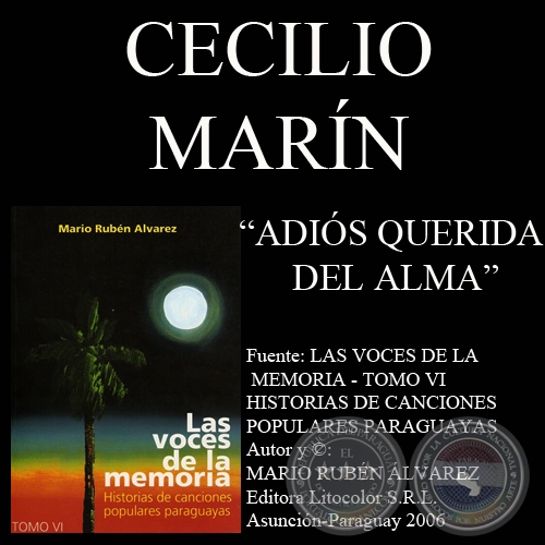 ADIÓS QUERIDA DEL ALMA - Letra y música: CECILIO MARÍN