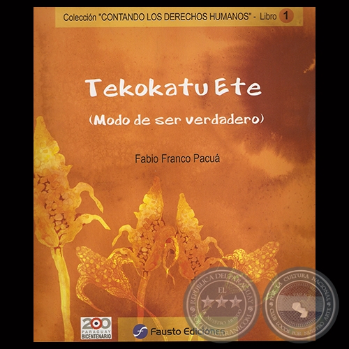 COLECCIÓN CONTANDO LOS DERECHOS HUMANOS, 2012 - Texto de FABIO FRANCO PACUÁ 