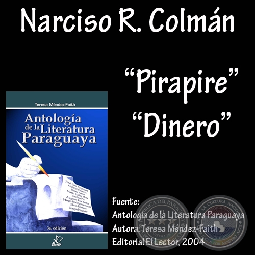 PIRAPIRE - DINERO - Poesía de NARCISO R. COLMÁN