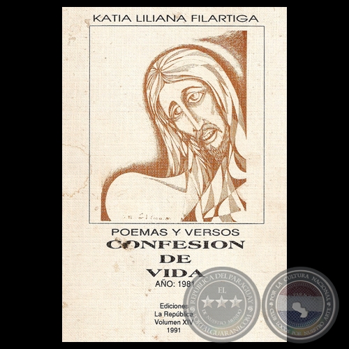 CONFESIÓN DE VIDA, 2000 - Poemas y Versos de KATIA LILIANA FILARTIGA