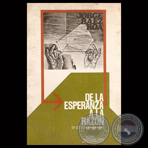 DE LA ESPERANZA A LA RAZÓN, 1983 - Por JORGE BÁEZ ROA