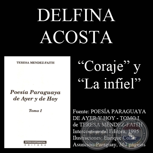 CORAJE y LA INFIEL - Poesías de: DELFINA ACOSTA - Año 1995